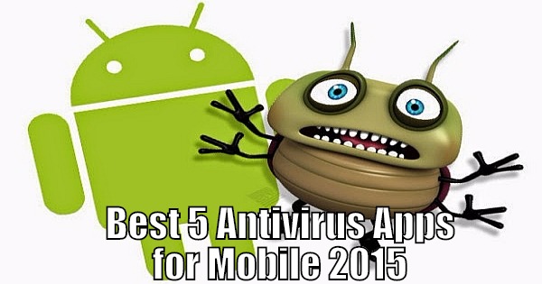 Best-5-Antivirus-Apps-Mobile-2015